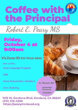 Join us on our October Coffee with the Principal.Únase a nosotros en nuestro Café de octubre con el Director.